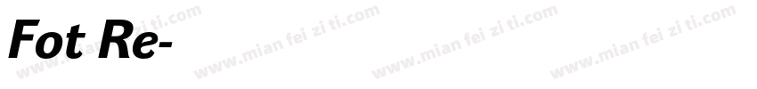 Fot Re字体转换